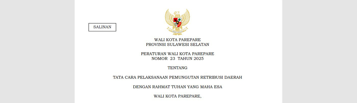 Peraturan Wali Kota Parepare Nomor 23 Tahun 2025 tentang Tata Cara Pelaksanaan Pemungutan Retribusi Daerah