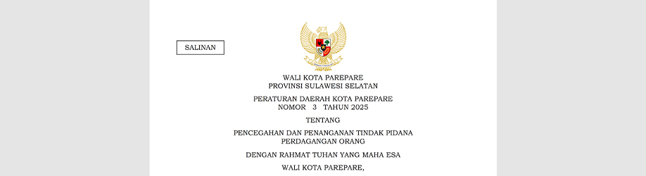 Peraturan Daerah Kota Parepare Nomor 3 Tahun 2025 tentang Pencegahan dan Penanganan Tindak Pidana Perdagangan Orang
