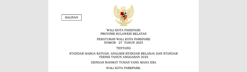 Peraturan Wali Kota Parepare Nomor 27 Tahun 2025 tentang Standar Harga Satuan, Analisis Standar Belanja dan Standar Teknis Tahun Anggaran 2025