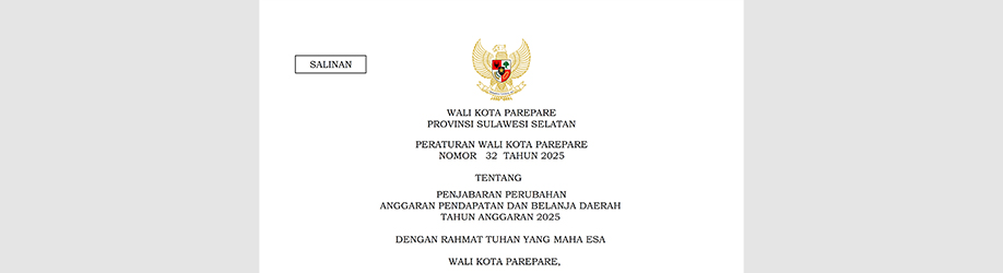 Peraturan Wali Kota Parepare Nomor 32 Tahun 2025 tentang Penjabaran Perubahan Anggaran Pendapatan dan Belanja Daerah Tahun Anggaran 2025