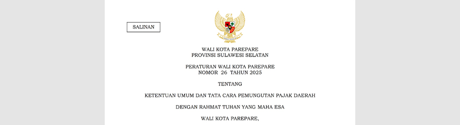 Peraturan Wali Kota Parepare Nomor 26 Tahun 2025 tentang Ketentuan Umum dan Tata Cara Pemungutan Pajak Daerah