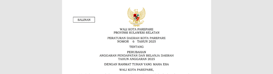 Peraturan Daerah Kota Parepare Nomor 6 Tahun 2025 tentang Perubahan Anggaran Pendapatan dan Belanja Daerah Tahun Anggaran 2025