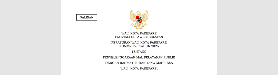 Peraturan Wali Kota Parepare Nomor 36 Tahun 2025 tentang Penyelenggaraan Mal Pelayanan Publik