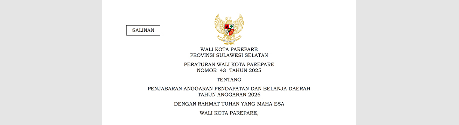 Peraturan Wali Kota Parepare Nomor 43 Tahun 2025 tentang Penjabaran Anggaran Pendapatan dan Belanja Daerah Tahun Anggaran 2026