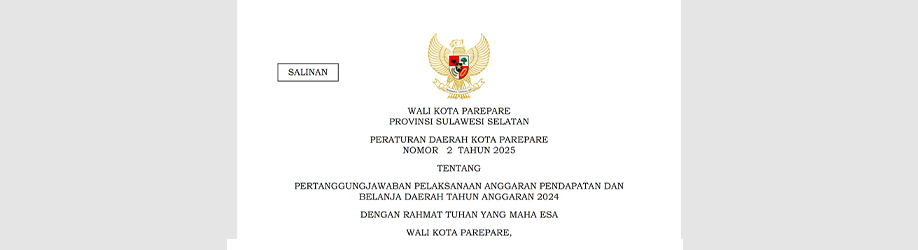 Peraturan Daerah Kota Parepare Nomor 2 Tahun 2025 tentang Pertanggungjawaban Pelaksanaan Anggaran Pendapatan dan Belanja Daerah Tahun Anggaran 2025